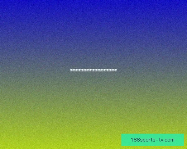 足球竞猜入口平台推荐与赛事预测技巧全攻略助你轻松参与体育竞猜