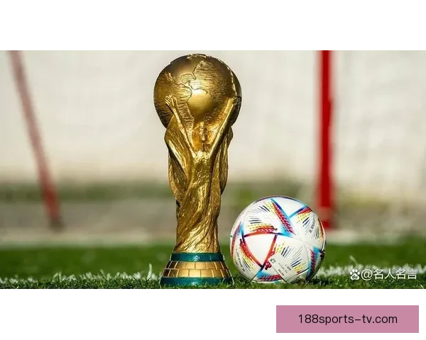 2026世界杯冠军热门球队预测：谁将成为新的足球王者
